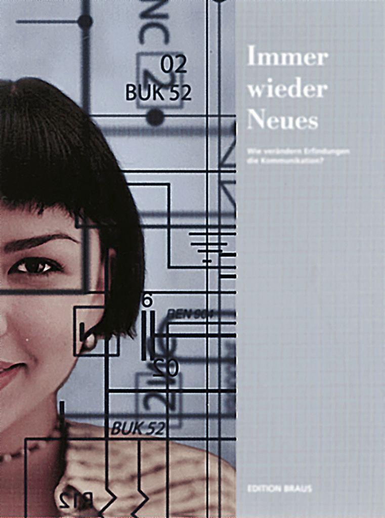 Immer wieder Neues: Wie verändern Erfindungen die Kommunikation?