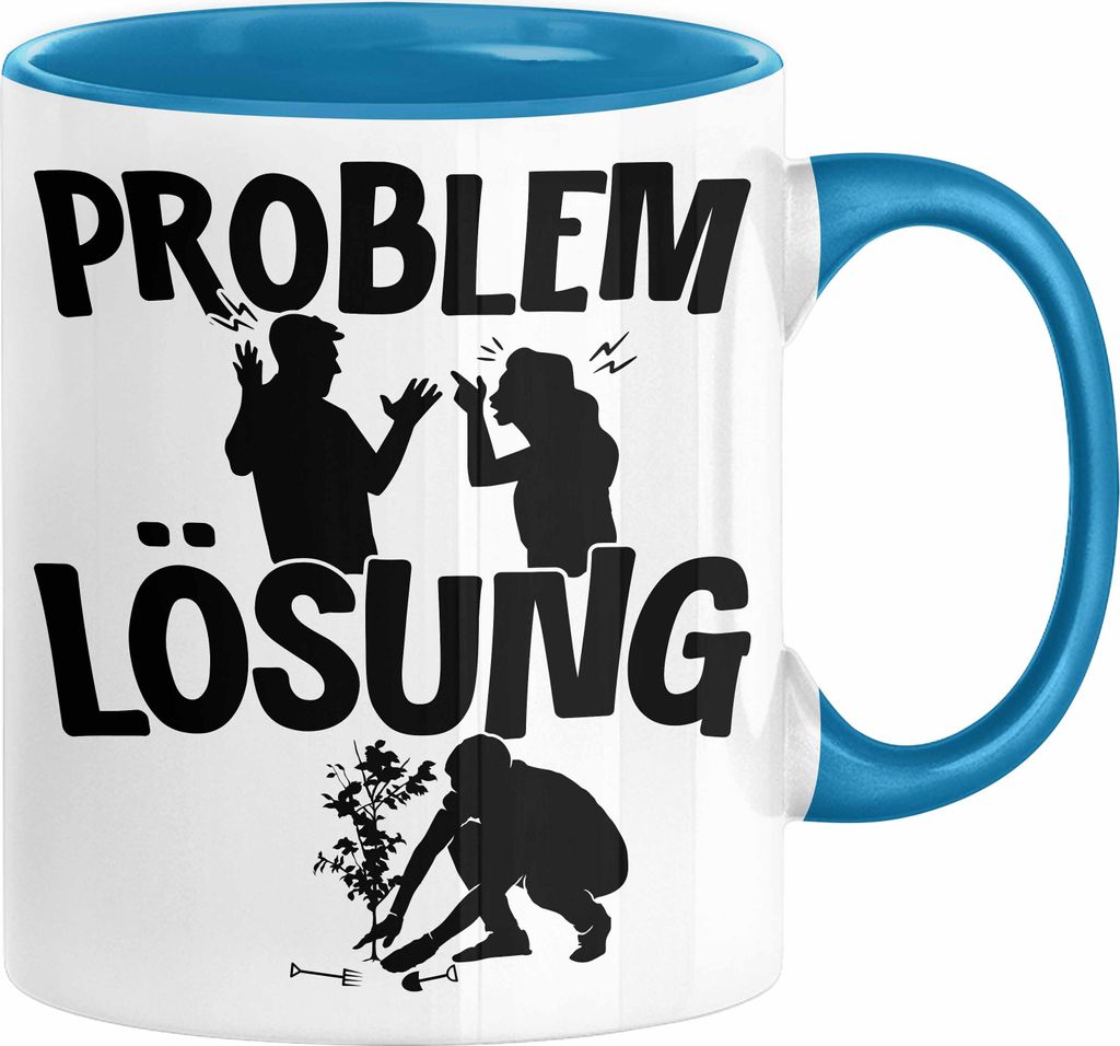 Gärtner Tasse Geschenk für Hobbygärtner Landschaftsgärtner Männer Geschenkidee Problem und Lösung Gartenarbeit (Blau)