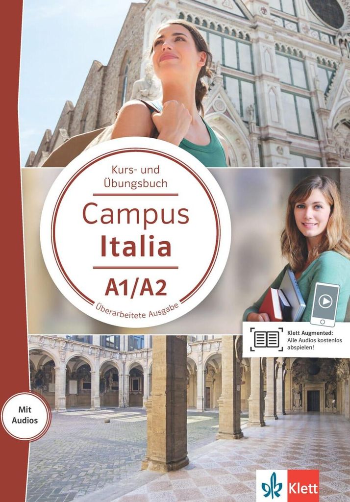 Campus Italia A1/A2. Kurs- und Übungsbuch mit Audios für Smartphone/Tablet