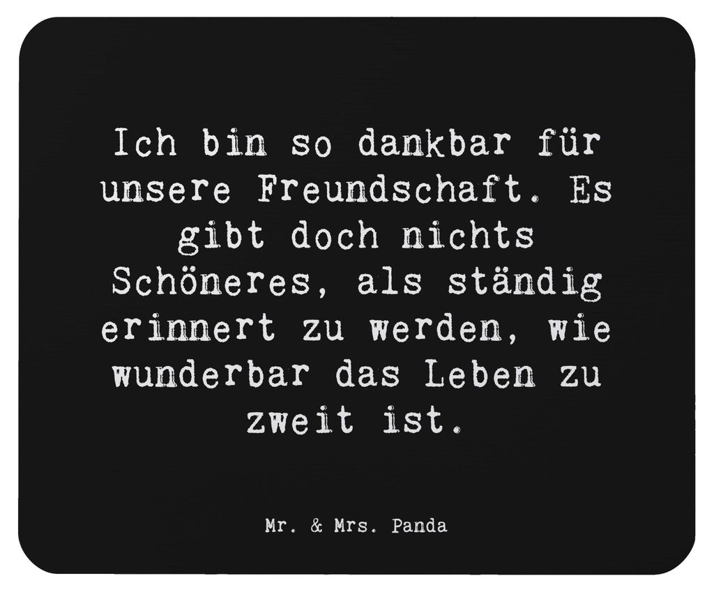 Mr. & Mrs. Panda Mouse Pad Spruch Dankbarkeit für Freundschaft - Schwarz - Geschenk, Zuneigung, Mauspad, Zitat, Stimmungen, Mousepad, Motivation, ...