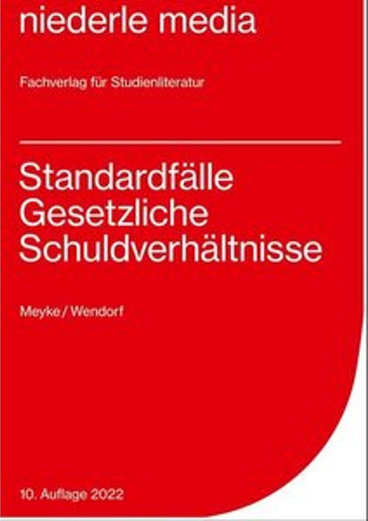 Standardfälle Gesetzliche Schuldverhältnisse