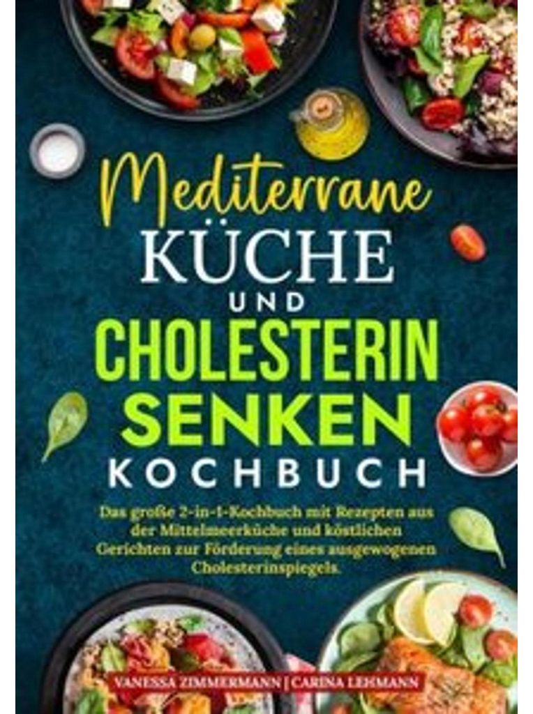 Mediterrane Küche und Cholesterin Senken Kochbuch Obrázok produktu 