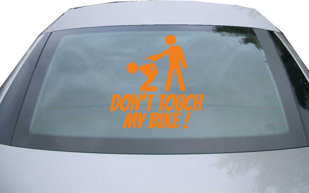 Indigos UG - Aufkleber Heckscheibe & Motorklappe DE6947 - orange - 600x600 mm - DonŽt touch my Bike! - Auto Scheiben Fenster Heckklappe Tuning Rac...
