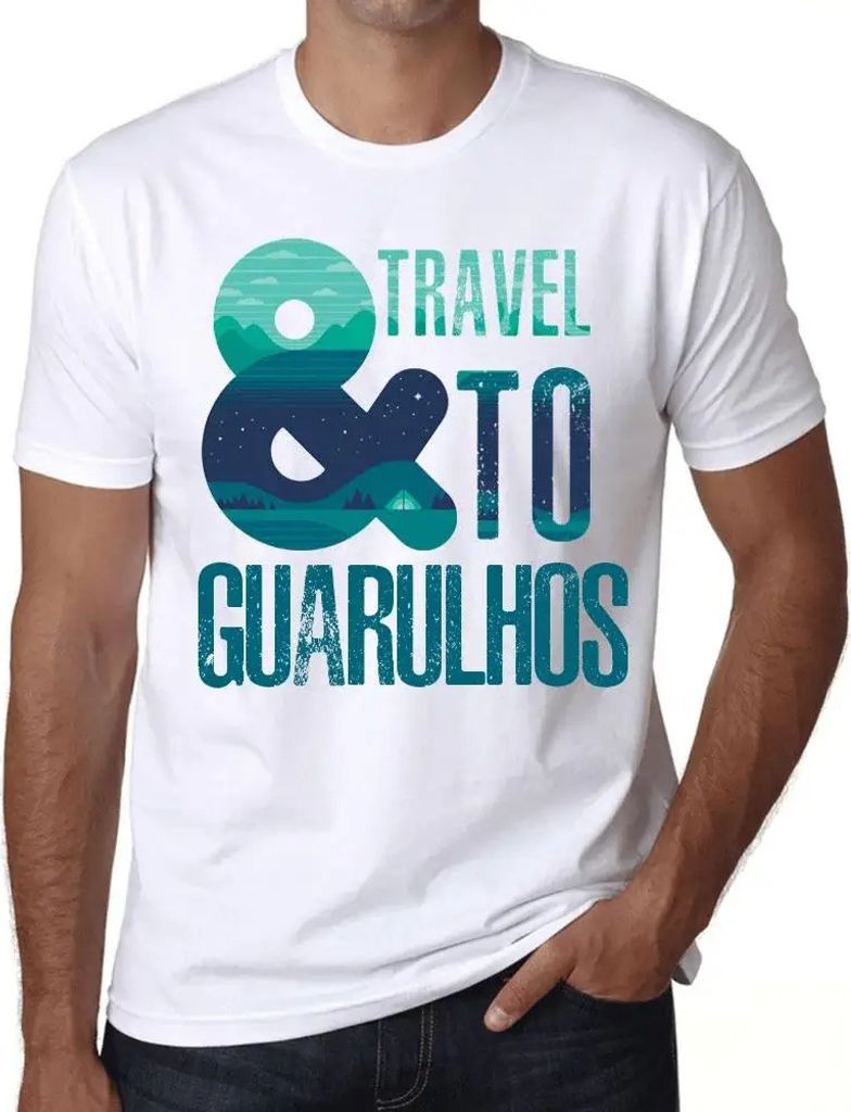 Herren Grafik T-Shirt Und Reisen nach Guarulhos – And Travel To Guarulhos – Öko-Verantwortlich Vintage Jahrgang Kurzarm Lustige Druck Geburtstag
