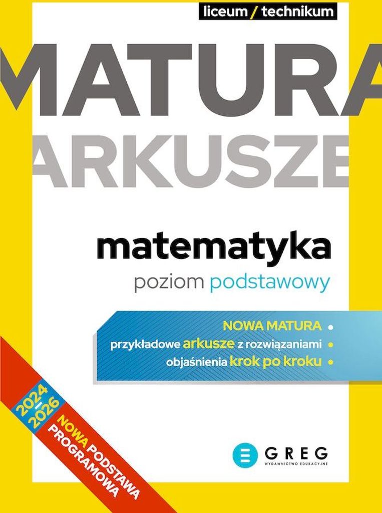 Greg Matematyka Matura 2024 Poziom Podstawowy Arkusze i Rozwiązania