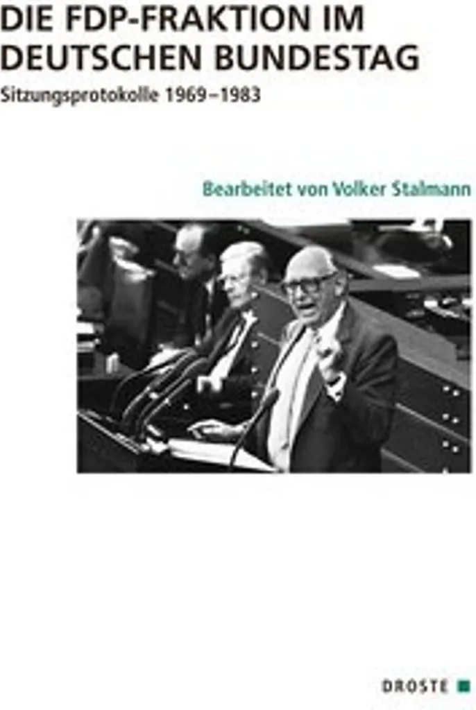 Livre politique Die FDP-Fraktion im Deutschen Bundestag format broché