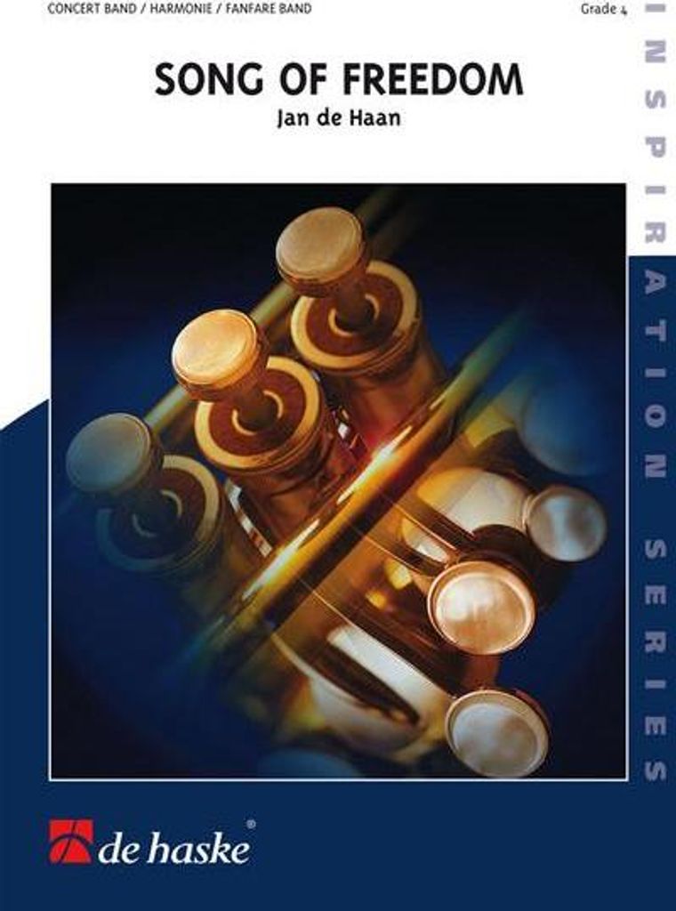 Jan de Haan Song of FreedomConcert Band/Harmonie/Fanfare