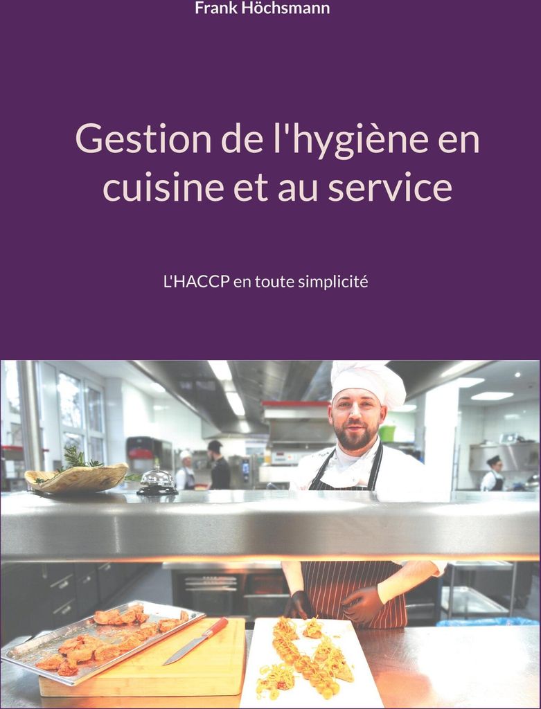 Gestion de l'hygiène en cuisine et au service