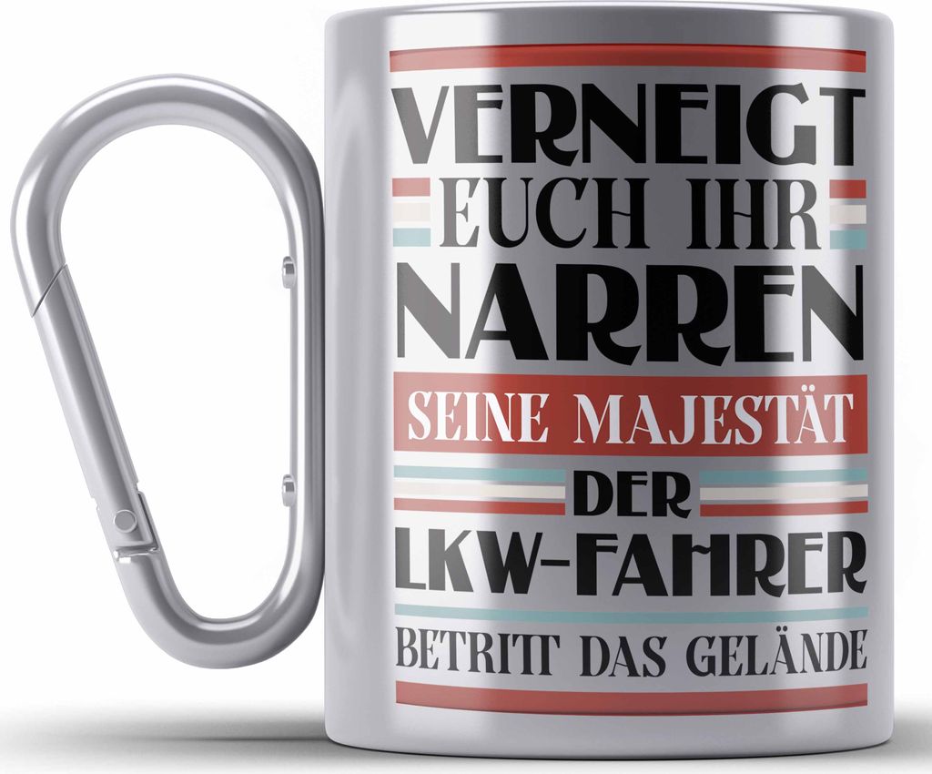 Trendation - LKW Fahrer Geschenk Edelstahl Tasse Karabiner Geschenke Zubehör Lustig Mann Lkwfahrer Geschenkidee Edelstahl Tasse Karabinern mit Spr...