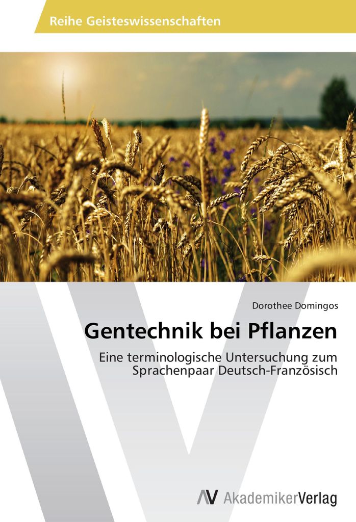 Gentechnik bei Pflanzen