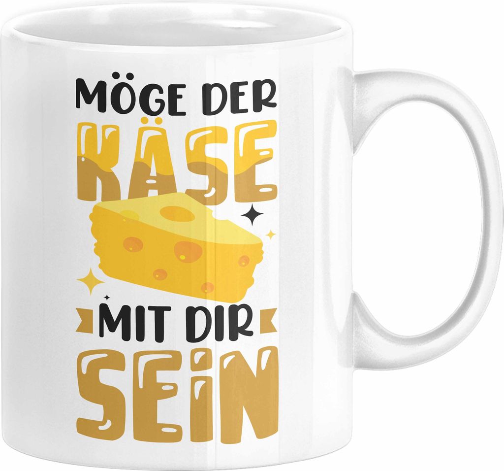 Käse-Liebhaber Geschenk Tasse Möge Der Käse Mir Dir Sein Kaffee-Becher (Weiß)