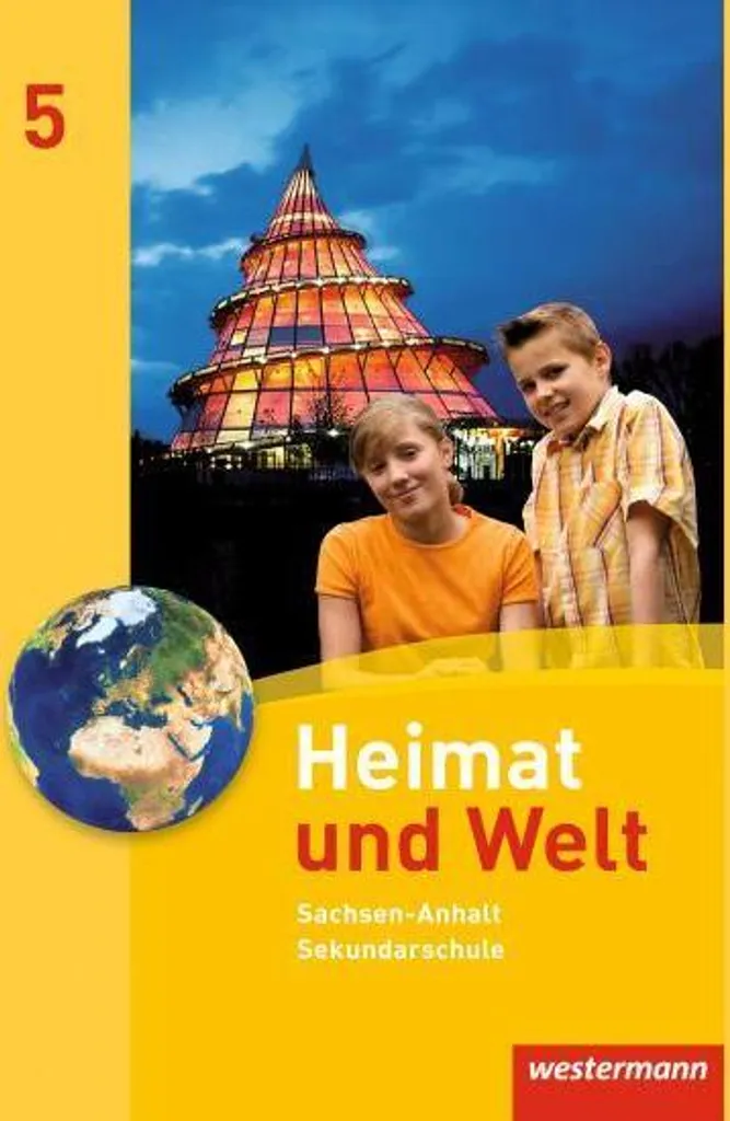 Heimat und Welt 5 Schulbuch Sekundarschule Sachsen-Anhalt manuel Géo
