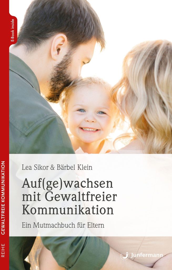 Auf(ge)wachsen mit Gewaltfreier Kommunikation