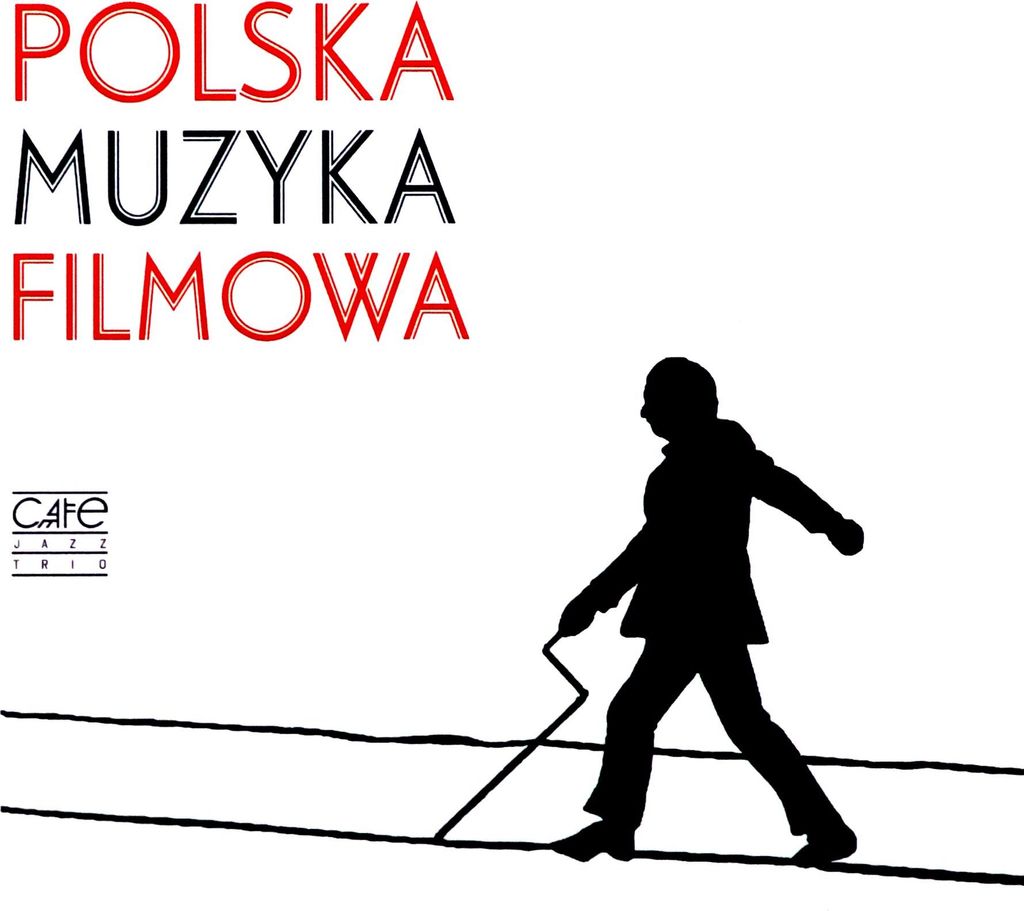 Polska Muzyka Filmowa CD Cafe Jazz Trio
