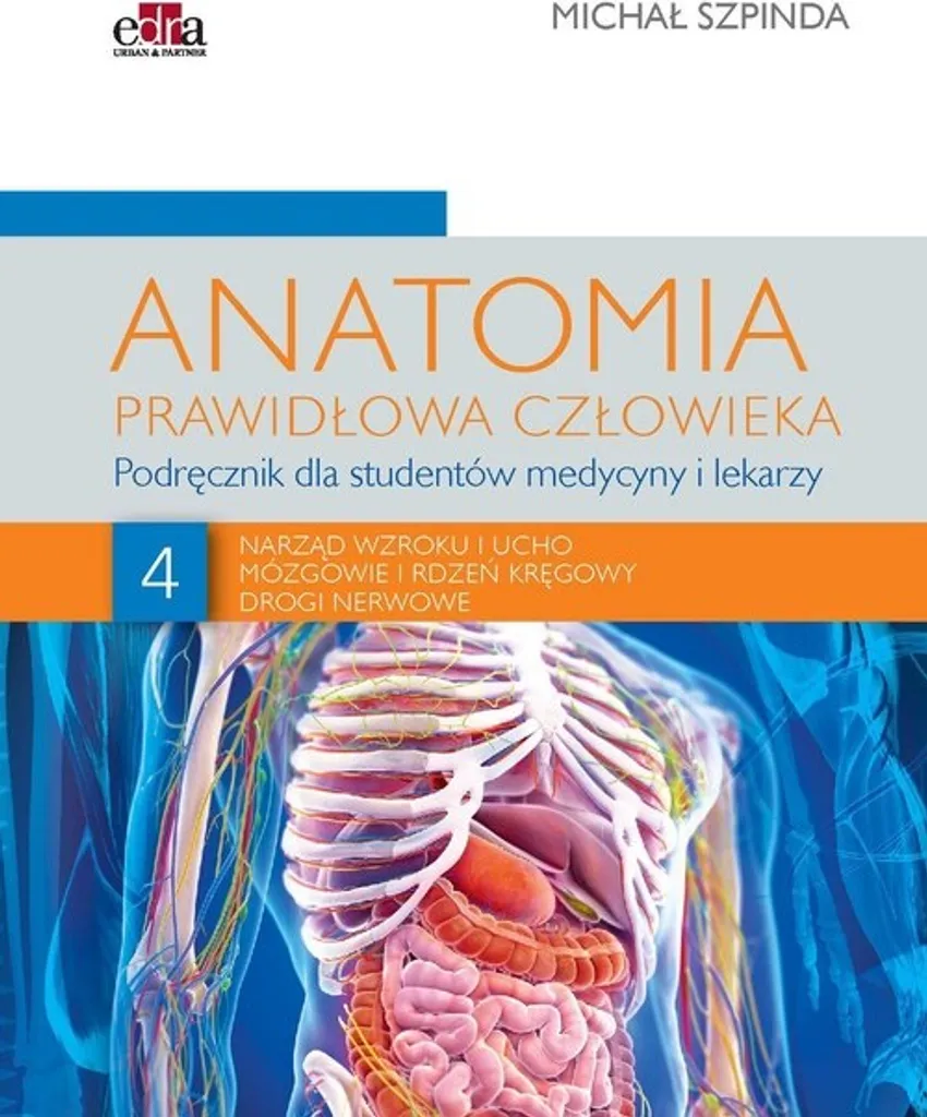 Anatomie normale de l'homme Volume 4 par M. Szpinda en polonais