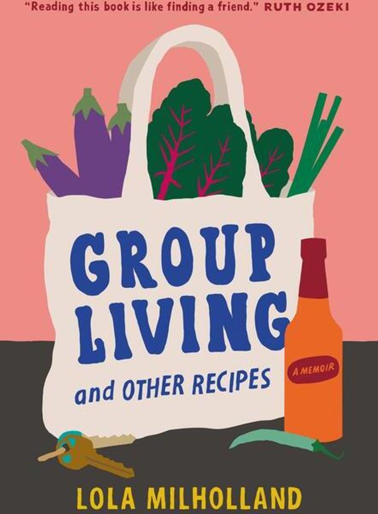 Group Living and Other Recipes