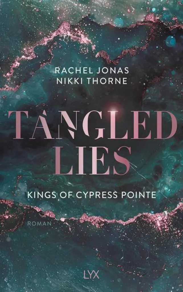 Tangled Lies Kings of Cypress Pointe : Un Roman de Passion et Mystère