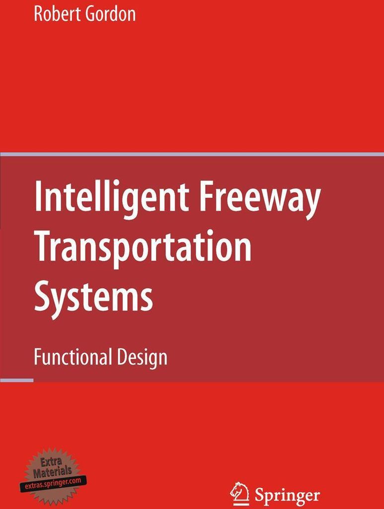 Intelligent Freeway Transportation Systems