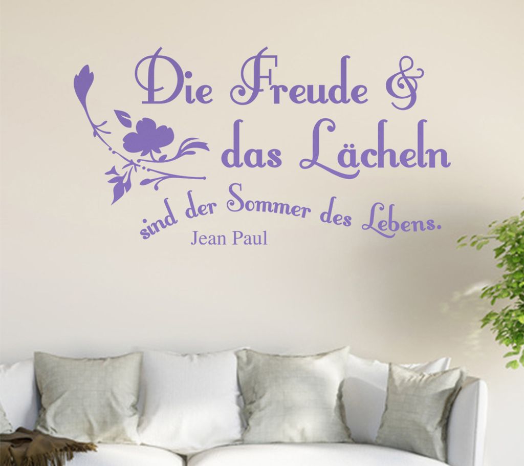 Die Freude und das Lächeln... Wandtattoo in 6 Größen - Wandaufkleber Wall Sticker - Dekoration, Küche, Wohnzimmer, Schlafzimmer, Badezimmer