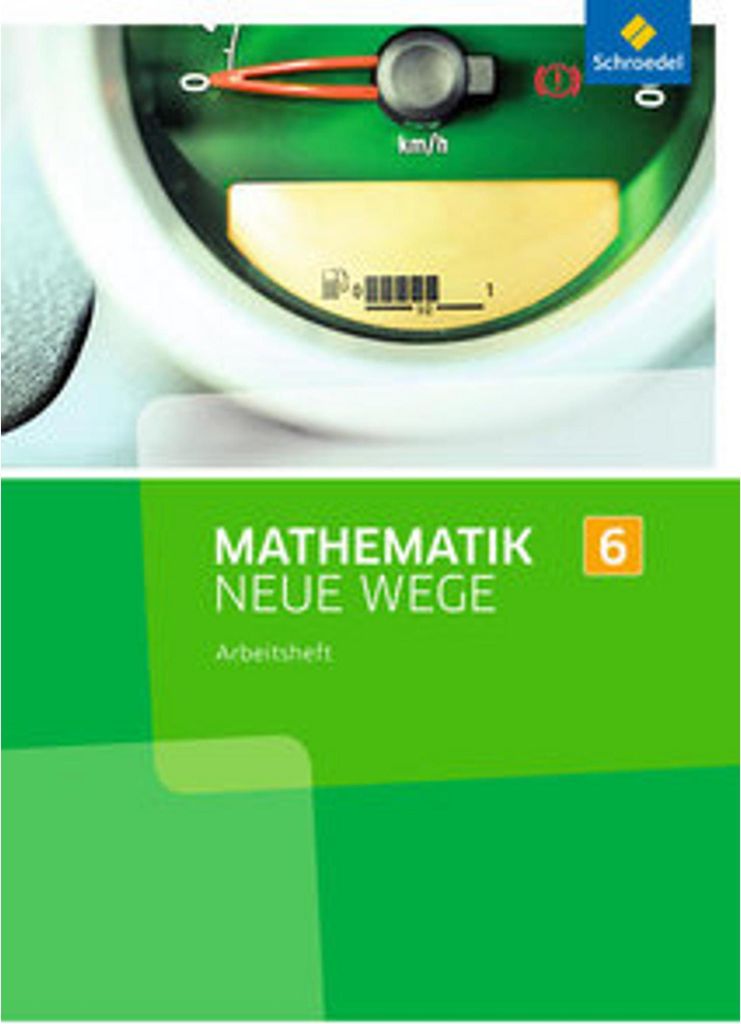 Mathematik Neue Wege SI 6. Arbeitsheft. Nordrhein-Westfalen Immagine del prodotto 