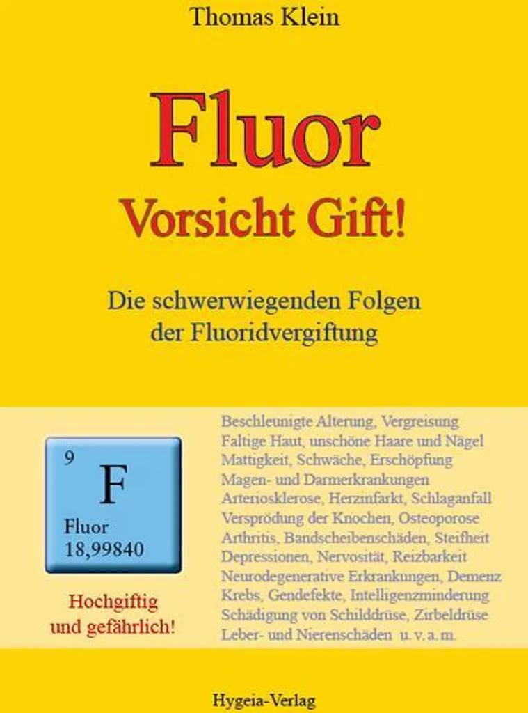 Fluor - Vorsicht Gift ! Livre de sensibilisation aux dangers du fluor