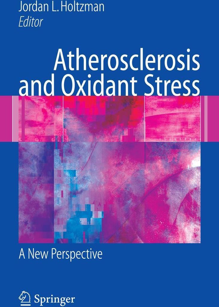 Atherosclerosis and Oxidant Stress: A New Perspective