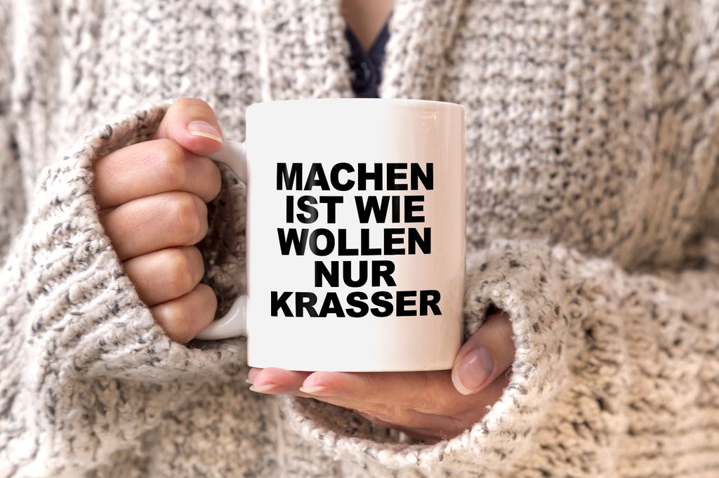 MoonWorks Kaffeetasse Mit Spruch „Machen Ist Wie Wollen Nur Krasser“ – Weiß, 325 Ml