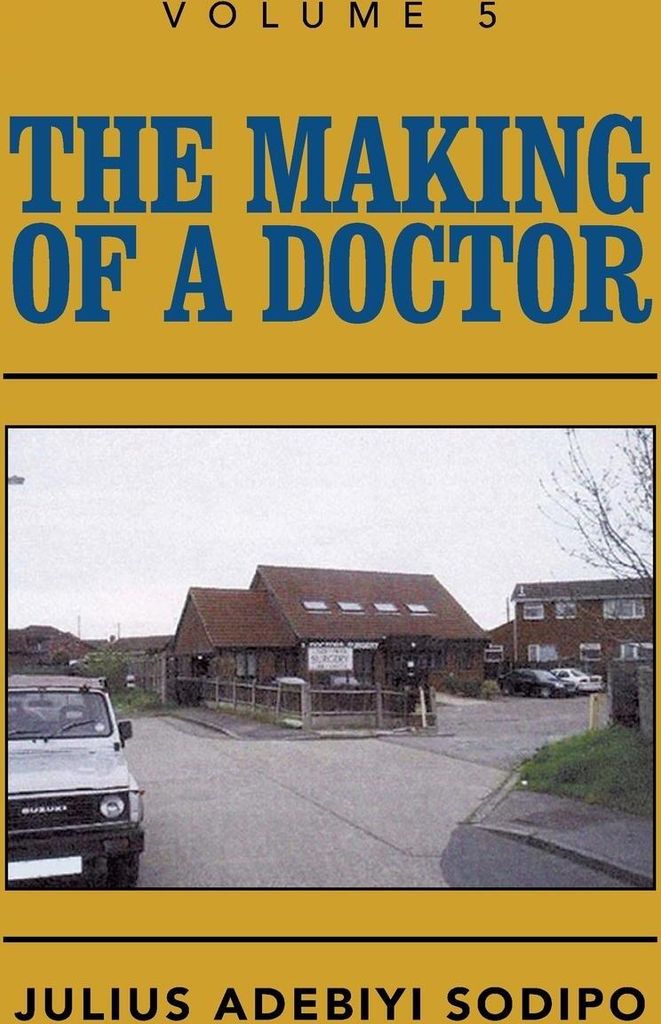 The Making of a Doctor