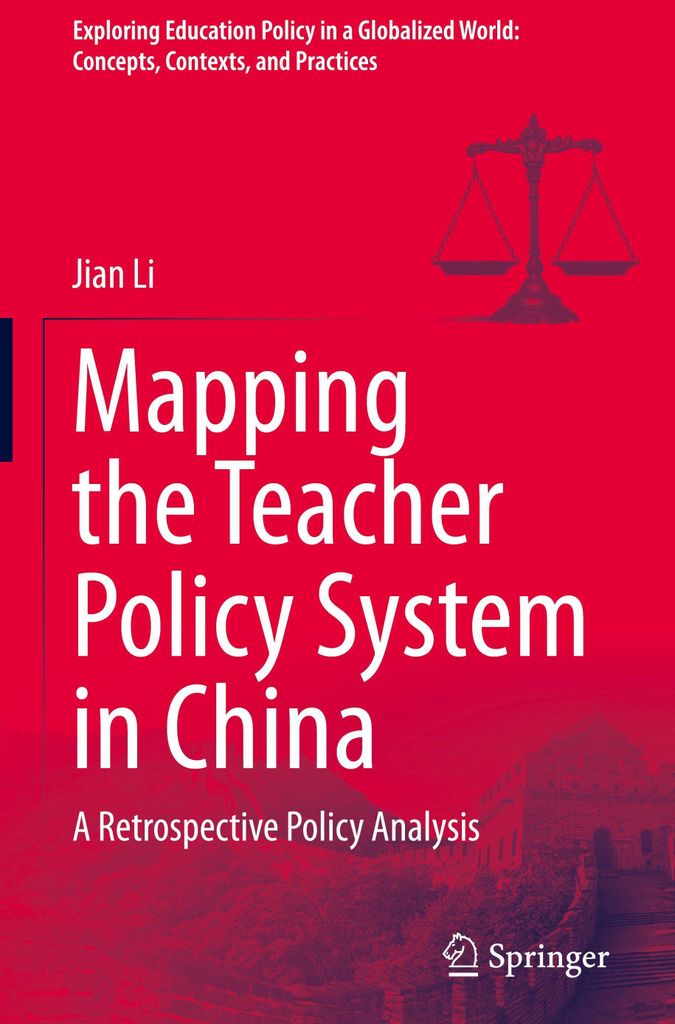 Mapping the Teacher Policy System in China