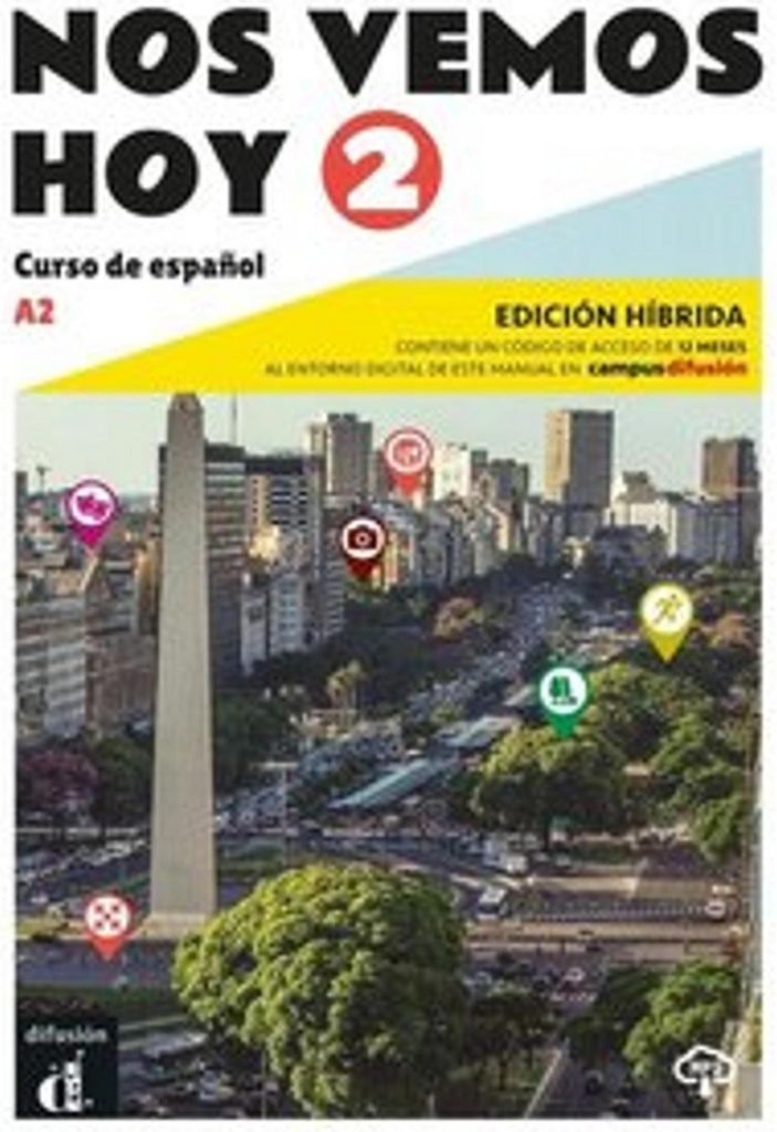 Nos vemos hoy 2 A2 - Edición híbrida