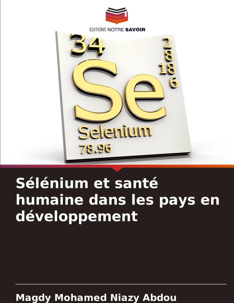 Sélénium et santé humaine dans les pays en développement