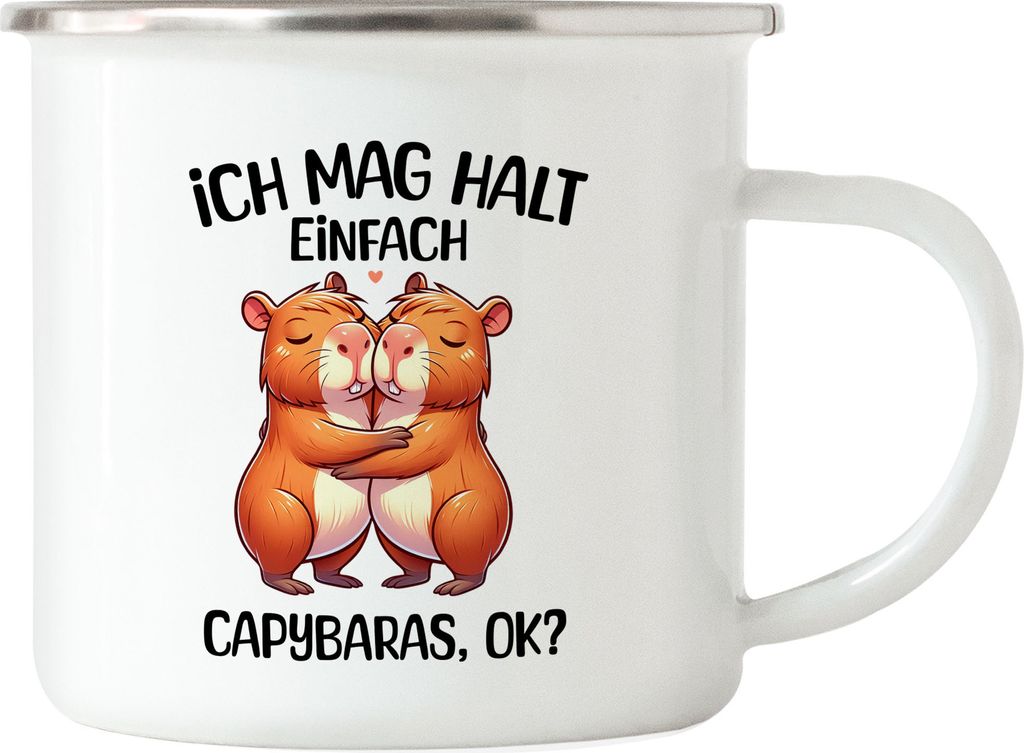 Ich mag halt einfach Capybaras, ok? Emaille-Tasse Wasserschwein Capybara Capybaras Fan