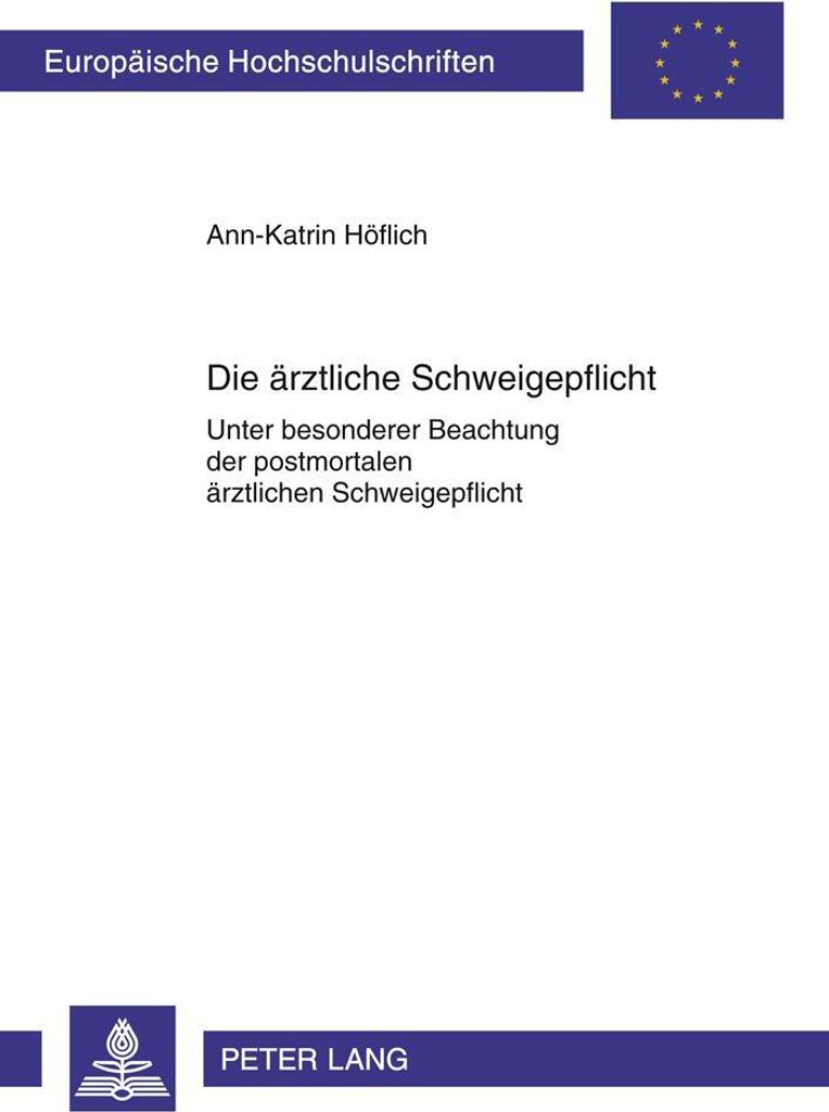 Die ärztliche Schweigepflicht