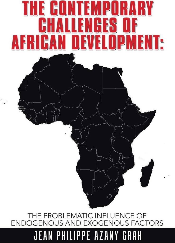 The Contemporary Challenges of African Development