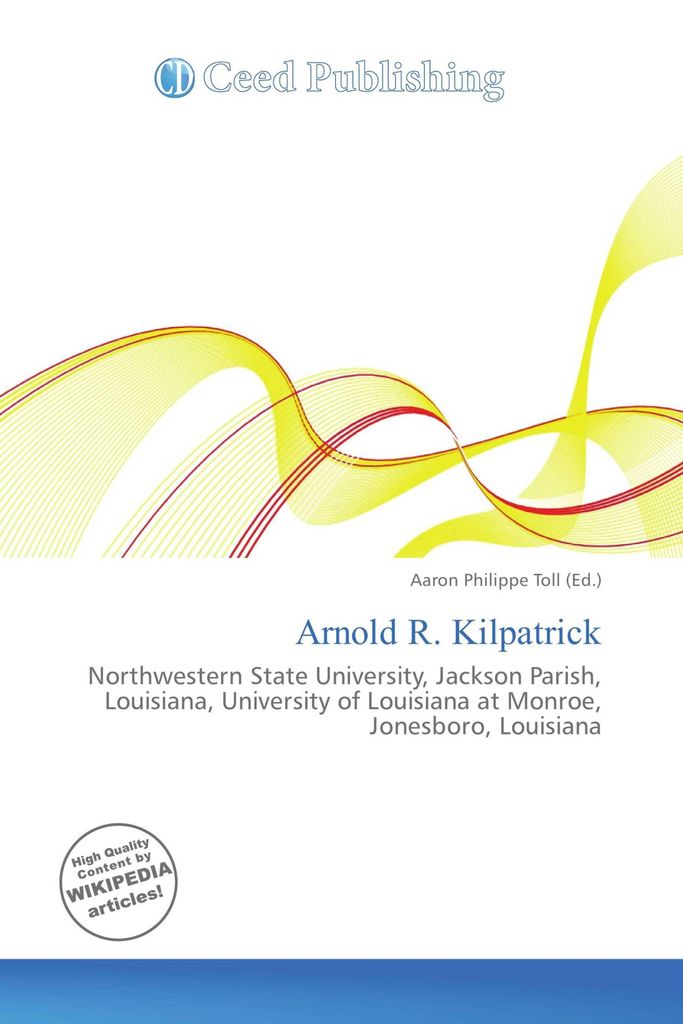 Arnold R. Kilpatrick