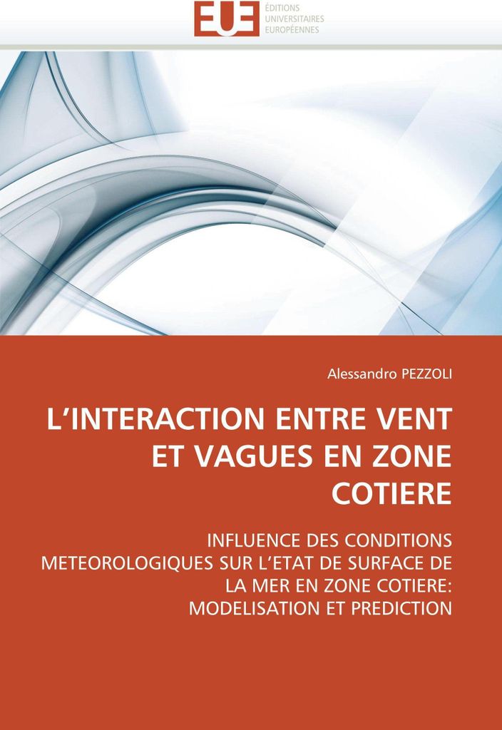 L''interaction Entre Vent Et Vagues En Zone Cotiere