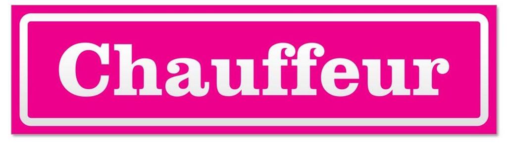 Kiwistar - Autoaufkleber - Pink - 30 x 8 cm - Chauffeur invertiert - Hinweis Aufkleber Sticker für Auto, Kfz, Fahrrad, PKW, LKW