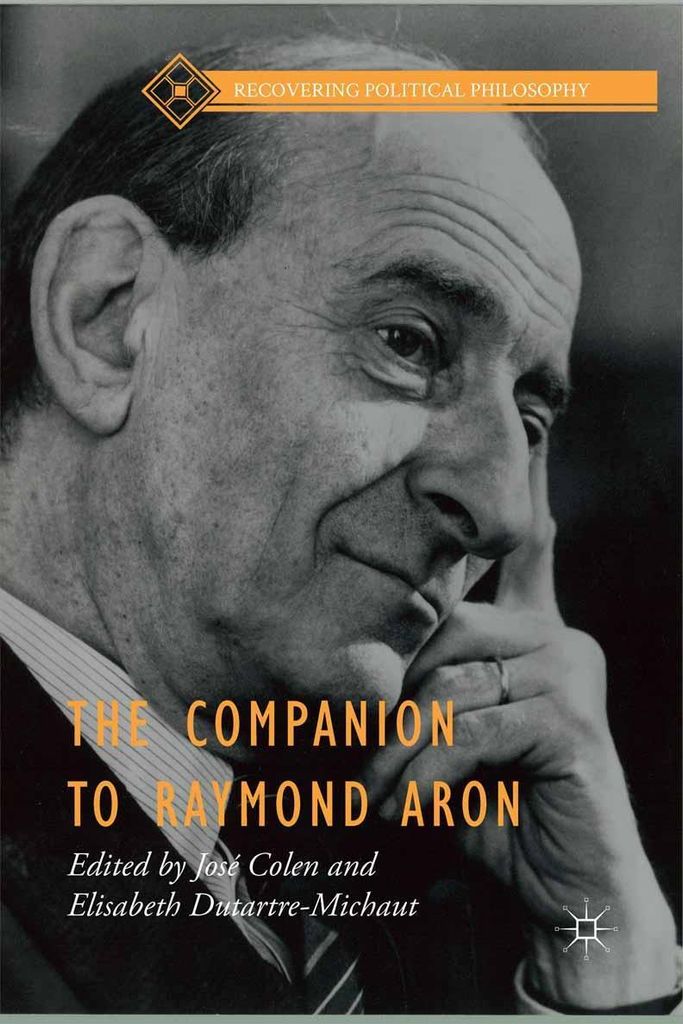 The Companion to Raymond Aron