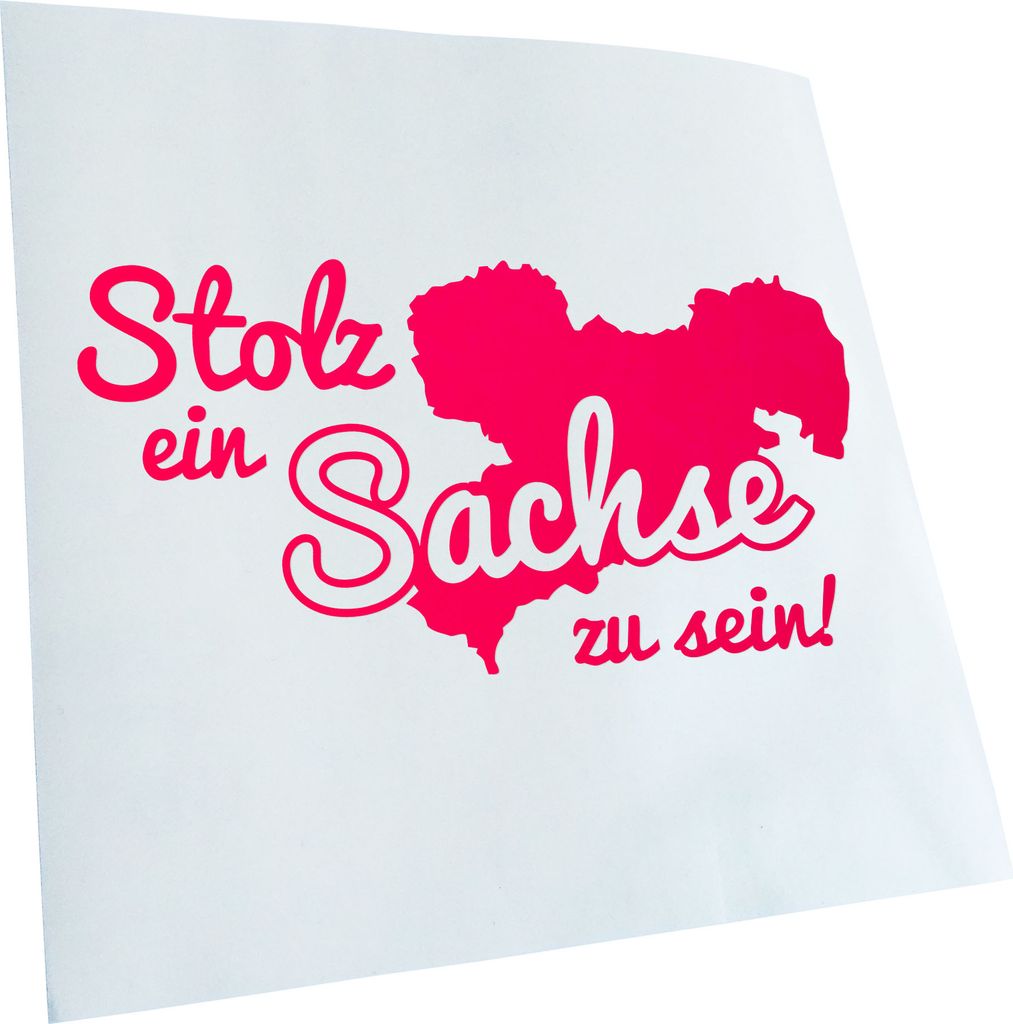 Kiwistar - Autoaufkleber - Sachse Sachsen Stolz - Neonpink - 30x15cm - Aufkleber für Auto, Laptop, Fahrrad, LKW, Motorrad mehrfarbig JDM Decal Racing
