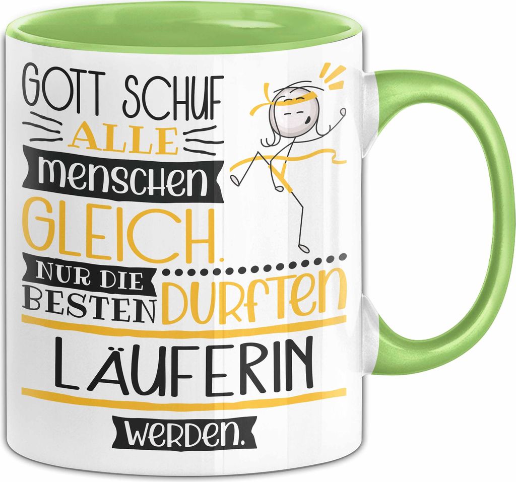 Läuferin Geschenk Becher Tasse Gott Schuf Alle Menschen Gleich Nur Die Besten Durfeten Läuferin Werden Geschenkidee Lustig (Grün)
