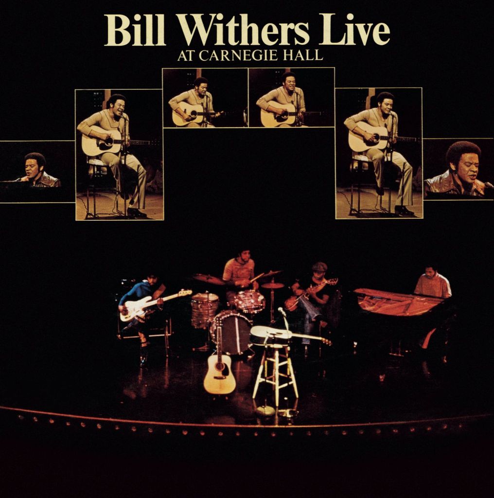 Bill Withers (1938-2020): Live At Carnegie Hall