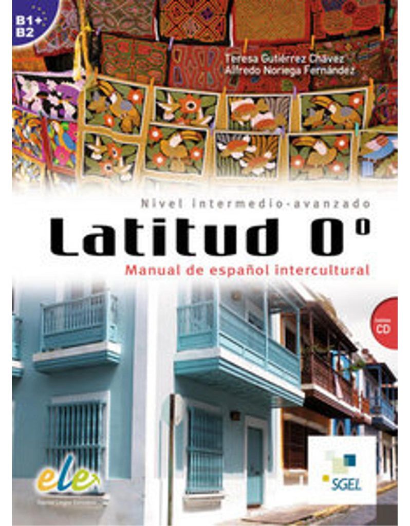 Latitud 0o. Buch mit Audio-CD