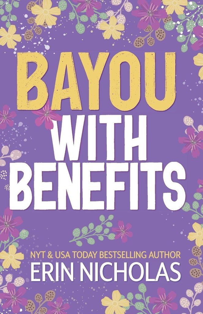 Bayou With Benefits