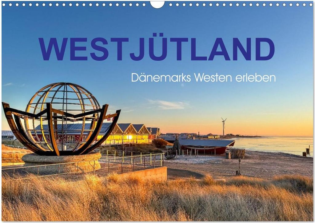 Westjütland - Dänemarks Westen erleben (Wandkalender 2027 DIN A3 quer), CALVENDO Monatskalender
