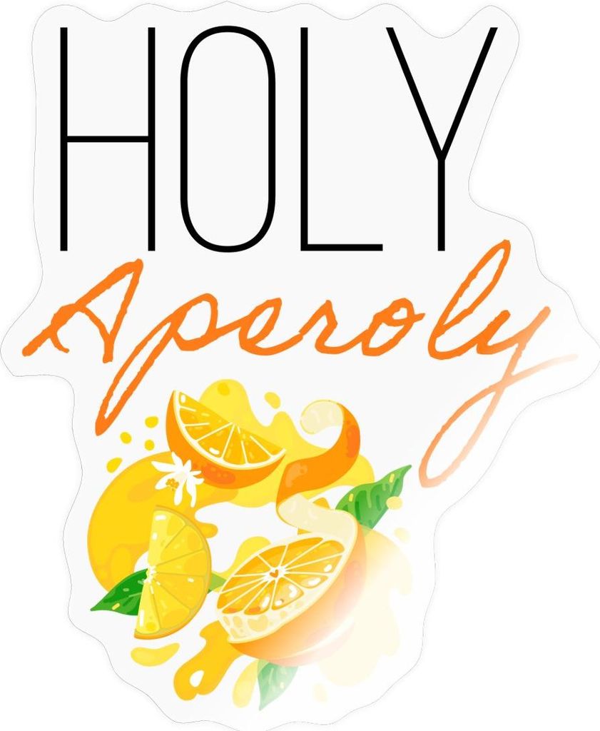 Spreadshirt Fruchtiger Cocktail Holy Aperoly Sticker Aufkleber, 10 x 10 cm, Transparent glänzend