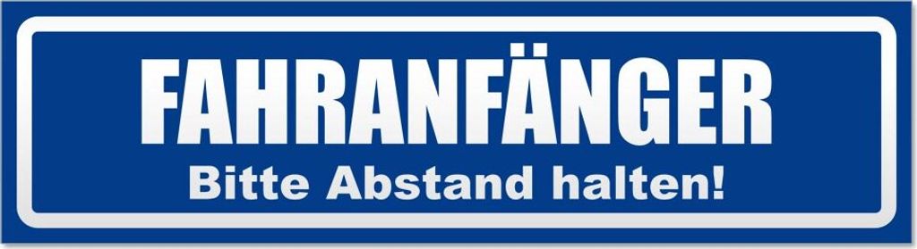 Fahranfänger. Bitte Abstand halten! Invertiert Magnetschild Schild magnetisch