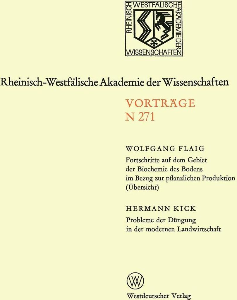 Fortschritte auf dem Gebiet der Biochemie des Bodens im Bezung zur pflanzlichen Produktion (Übersicht). Probleme der Düngung in der modernen Land...