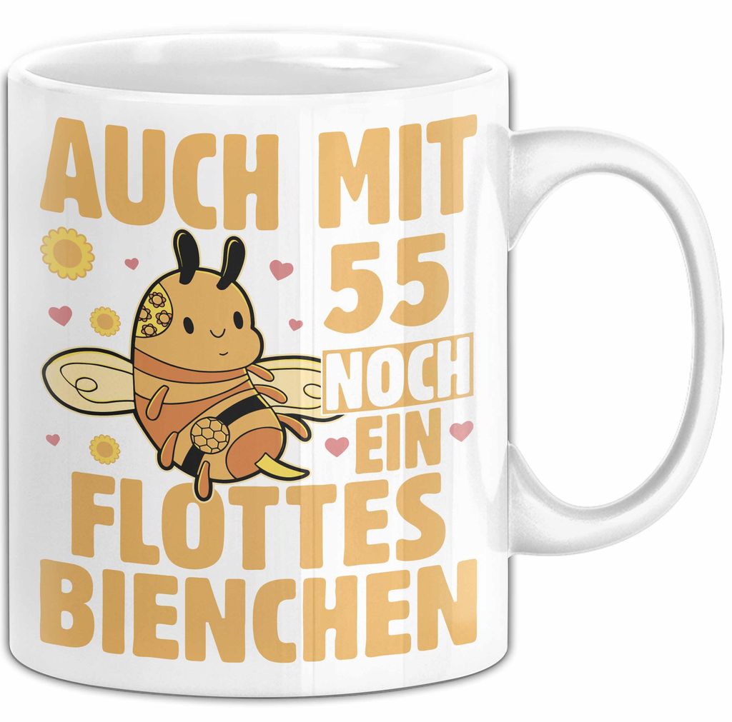 55. Geburtstag Tasse Geschenk Frauen Mutter Lustig Auch mit 55 Noch Ein Flottes Bienchen Kaffee-Becher (Weiß)