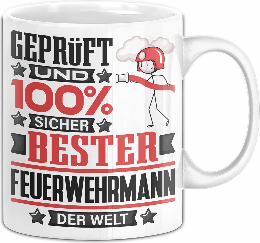 Feuerwehrmann Geschenk Lustiger Spruch für Feuerwehrmann Geschenkidee Bester Feuerwehrmann Der Welt (Weiß)