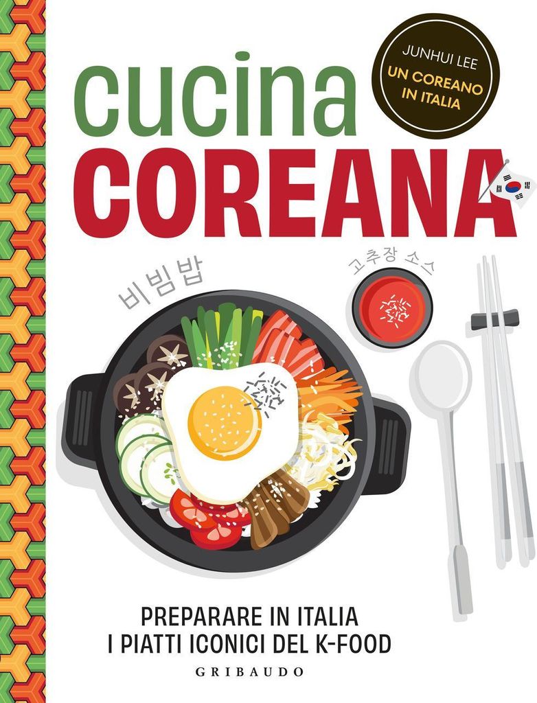 Koreanische Küche. Zubereitung kultiger koreanischer Gerichte in Italien